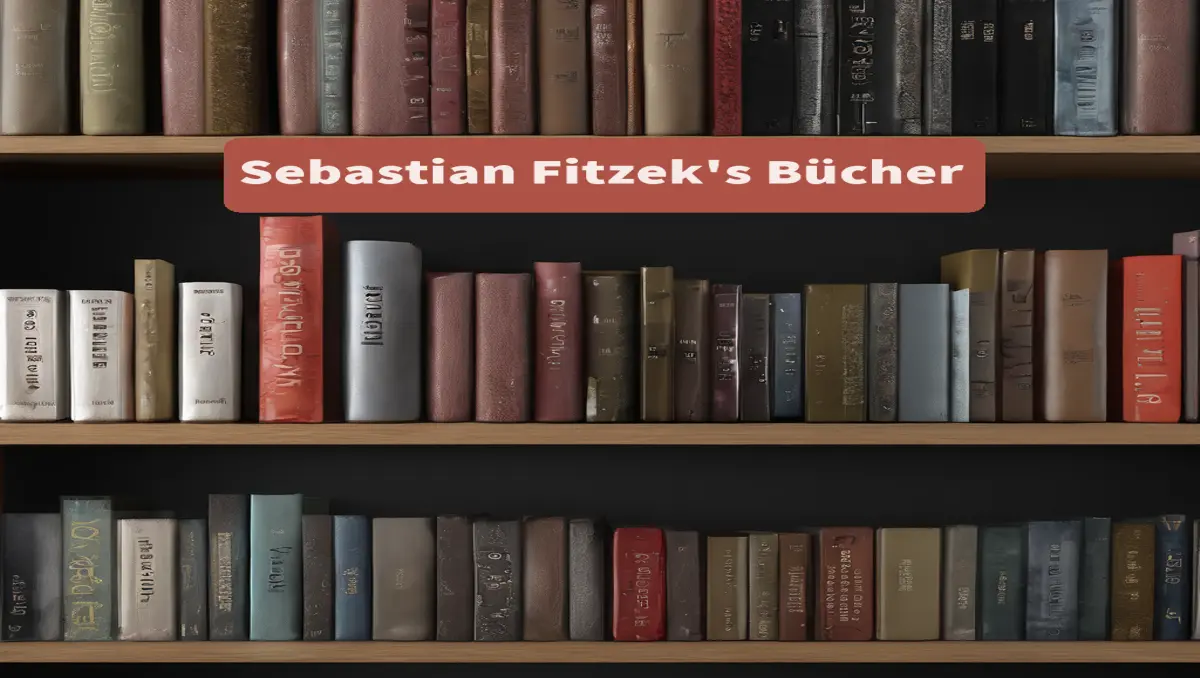 Cover der Bücher von Sebastian Fitzek: Spannende Thriller voller Nervenkitzel und unerwarteter Wendungen